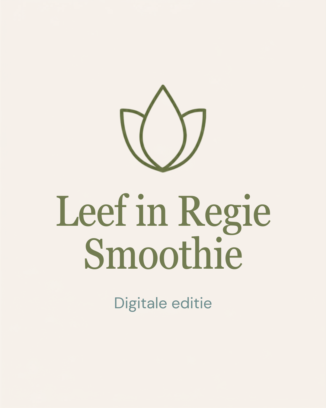 Leef in Regie Smoothie